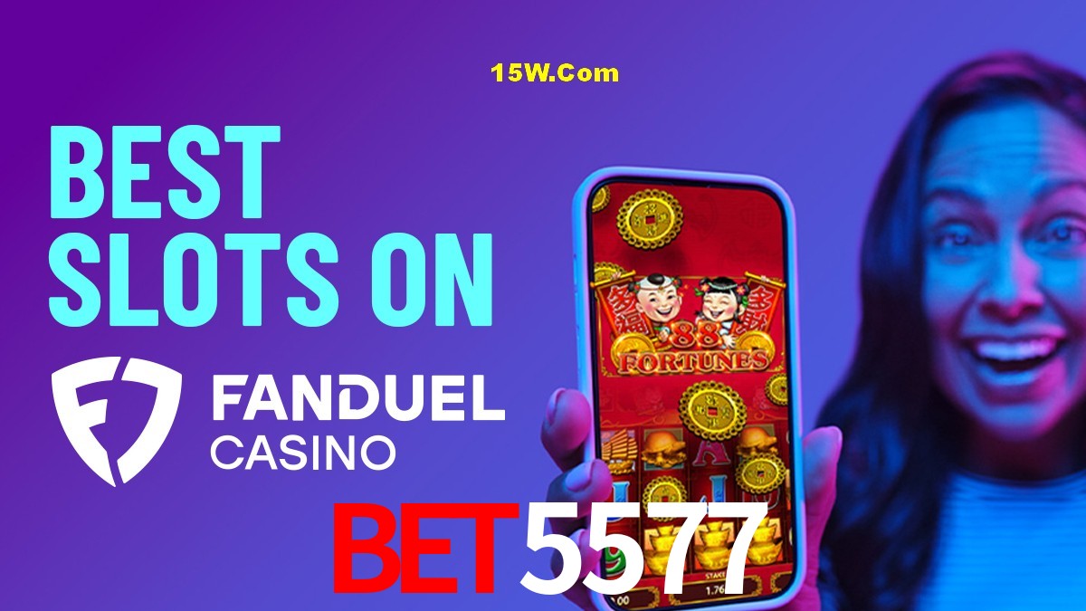 Bonus Features Bet5577